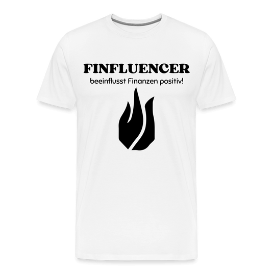 Finfluencer Premium T-Shirt - weiß